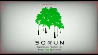 Hidra ft. Sagopa Kajmer & Fuat  & Joker & Hayki & Şiirbaz & Ozbi - Sorun (Protest Mix) Resimi