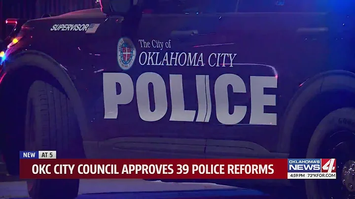 OKC City Council approves 39 recommended police re...