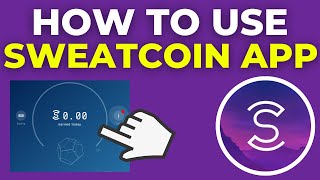 How To Use Sweatcoin App For Beginners (2024) screenshot 4