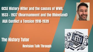 Causes of Second World War 1933 -1937 - GCSE History revision talk through for AQA