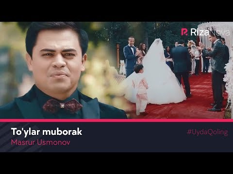 Masrur Usmonov - To'ylar muborak (Official video) #UydaQoling