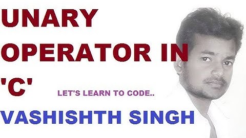 unary operator in C language in hindi part 2