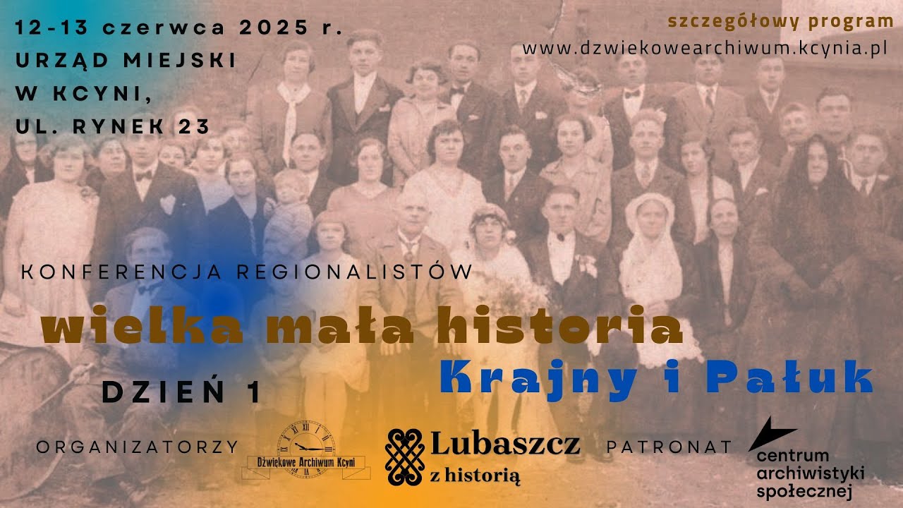 Wielka mała historia Krajny i Pałuk - Dzień 1