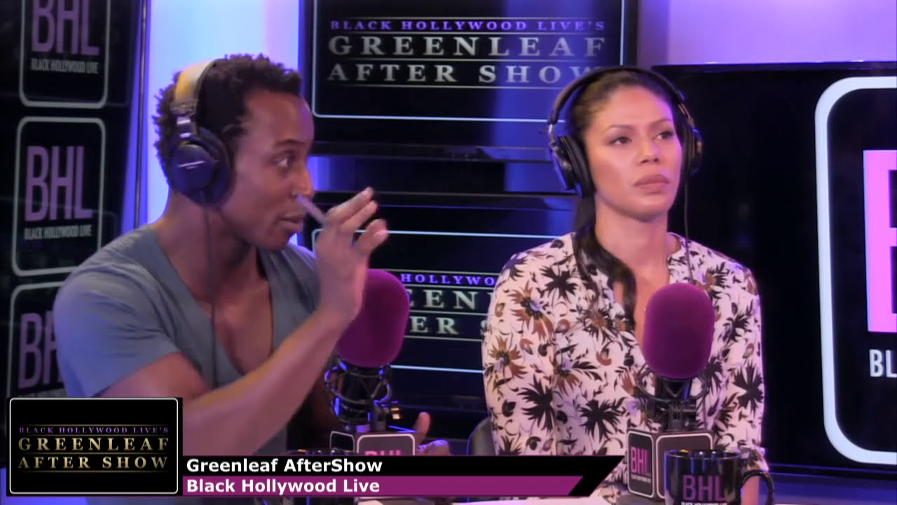 Greenleaf Season 1 Episode 10 Review and Aftershow | Black Hollywood Live's Greenleaf Aftershow