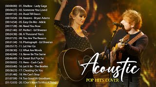 Acoustic 2024 \/ The Best Acoustic Cover of Popular Songs 2024 \/ Top Acoustic Songs 2024 Cover