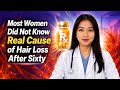 Most Women Don’t Know The Real Cause Of Hair Loss After Aging Starts Quietly Inside Body
