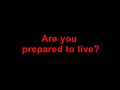 Are you prepared to live?