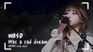 WASD-WASD(Was A Sad Dream) 1hour [1시간]