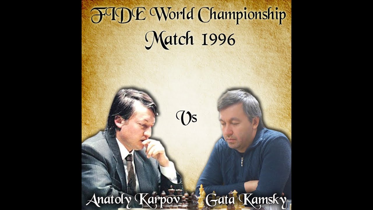 Karpov - Kamsky FIDE World Championship Match (1996) chess event