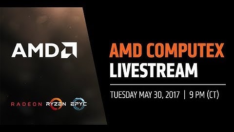 AMD COMPUTEX LIVE STREAM
