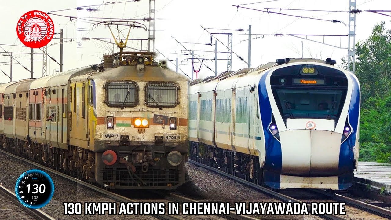 130KMPH Speed Showdown in Chennai-Vijayawada Route: Back to Back Speeding Trains of Indian Railways!