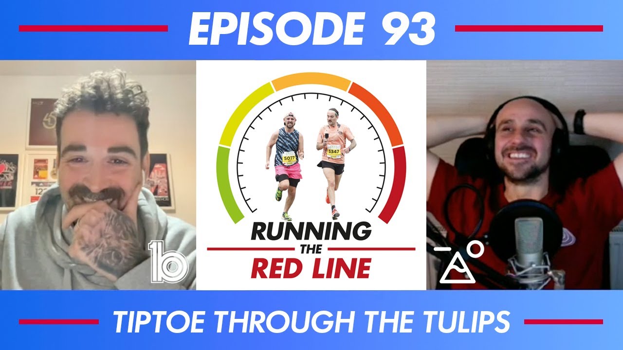 Running The Red Line - Episode 93 - Tiptoe Through The Tulips