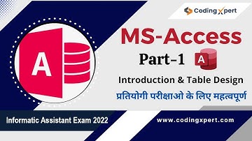 MS Access Tutorial for beginners in Hindi  | DBMS Software | Informatics assistant exam 2023