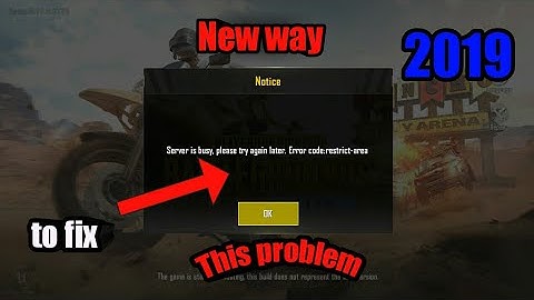 New way to fix server busy error code resisted areas in Pubg Lite