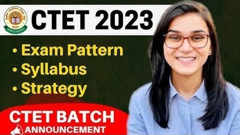 CTET July 2023 Batch -Exam Pattern, Syllabus, Strategy, Books by Himanshi Singh #himanshisingh #ctet