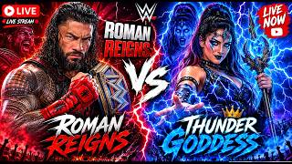 WWE 2K25 LIVE  :  ROMAN REIGNS VS THUNDER GODDESS  SMACK DOWN LIVE  EP-11 #wwelivetoday #wwe #shorts