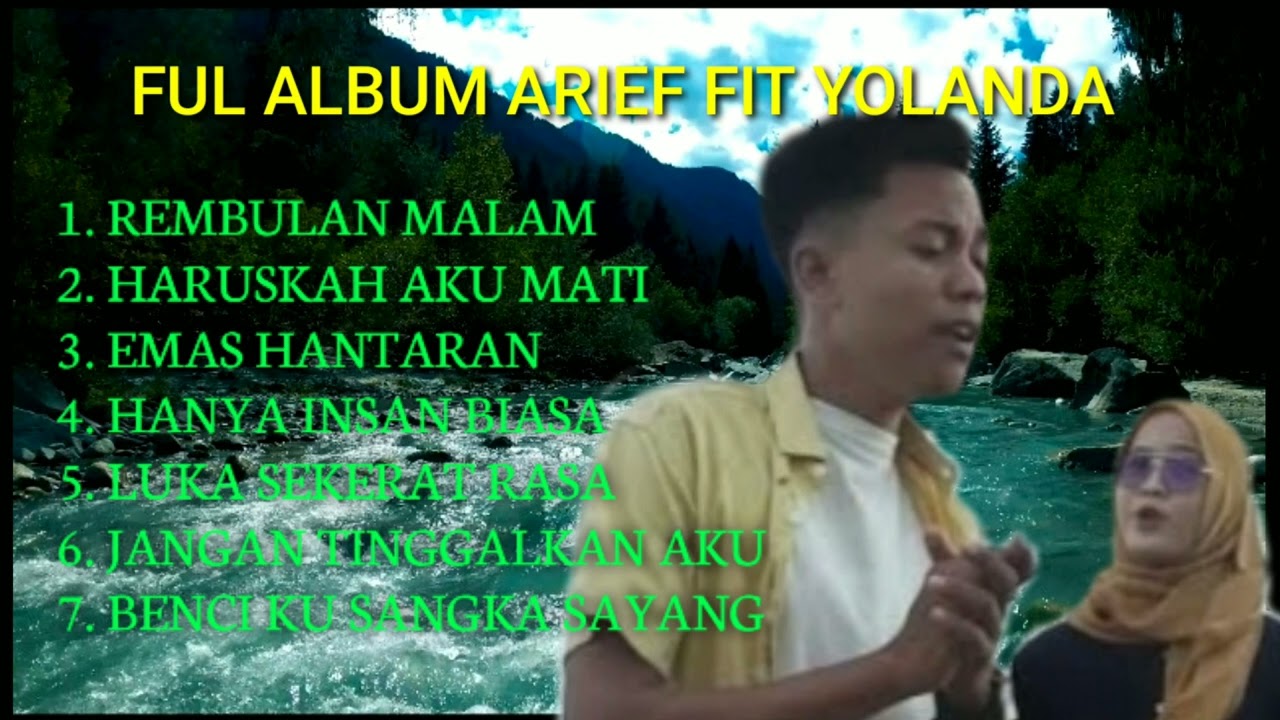 FUL ALBUM ARIEF PiT YOLANDA TERBARU