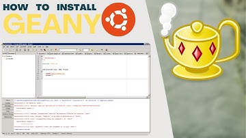 How to install geany Advanced Editor for Ubuntu 2024