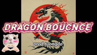 [FREE FOR PROFIT] "Dragon bounce " pop jersey clb  type beat - Prod.TuongDo