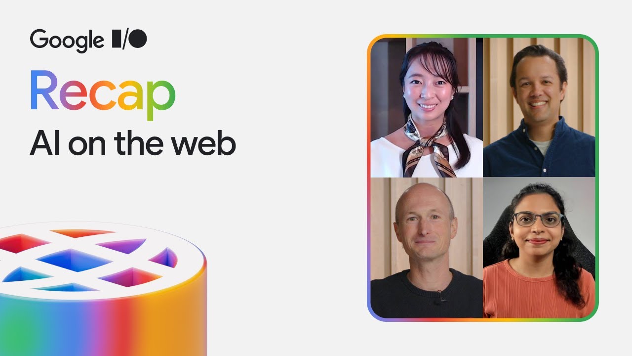 Top Web AI updates from Google I/O 2025 - YouTube