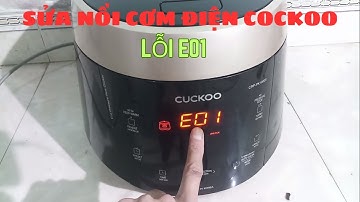Sửa nồi cơm điện CucKoo lỗi E01 (Fix Cuckoo rice cooker error E01)