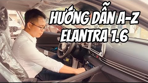 Hướng dẫn sử dụng elantra 2023