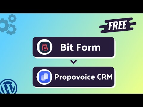 Integrating Bit Form with Propovoice CRM | Step-by-Step Tutorial | Bit Integrations