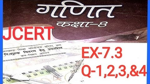 Jcert 8 class math solution ex-7.3(Q-1,2,3&4)