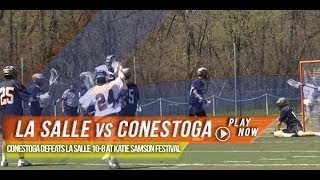 La Salle vs Conestoga | 2014 Lax.com High School Highlights