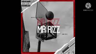 Mr Rizz - King Rizz Official Audio
