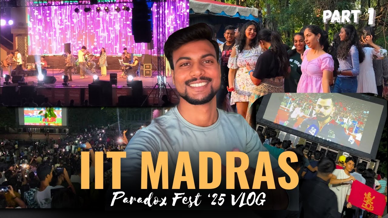 IIT Madras Paradox 2025 VLOG | Part 1