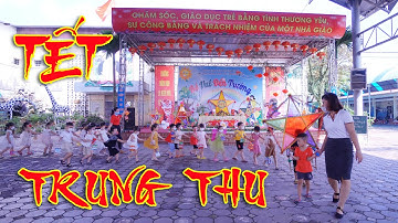 TẾT TRUNG THU TRƯỜNG MẦM NON 19/5 THÀNH PHỐ THÁI NGUYÊN