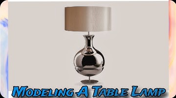 3ds max tutorial 2024 : designing a table lamp #3dsmax #architecture #tutorial #blender