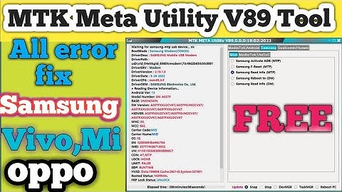 Latest MTK Meta Utility v89 Tool 2023 / Samsung, oppo, Vivo,Xiaomi  New Security Patch Tool
