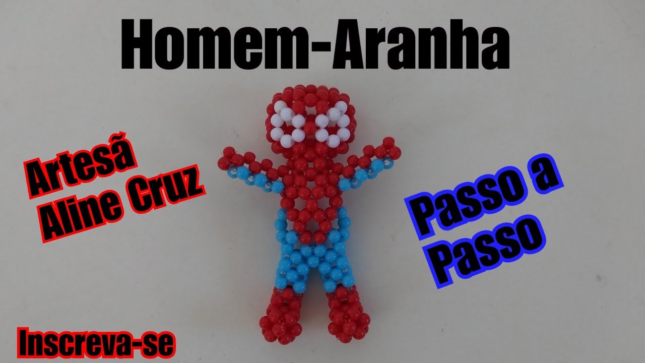 Homem-Aranha de Miçangas- Passo a Passo | Parte 1/2