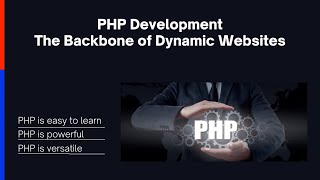 PHP Development: The Backbone of Dynamic Websites #php #phpdevelopment