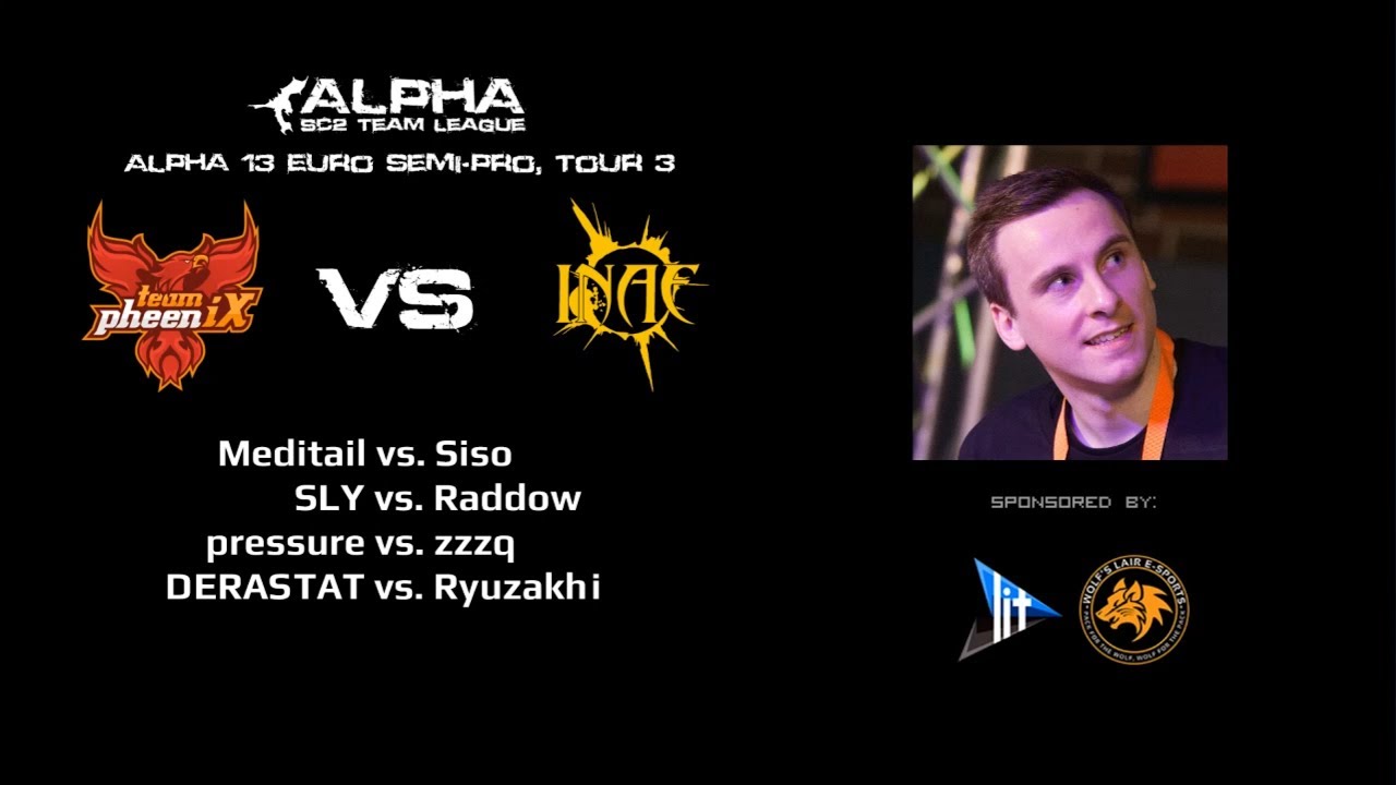 team PheeniX vs. Inaequalis (Alpha SC2 Team League - Season 13 - Week 3)