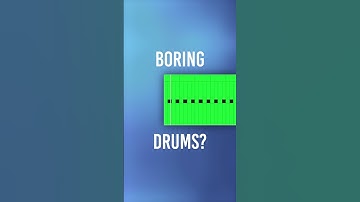 Fix your boring drums