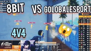 TEAM8BIT 🔥 VS GOLOBALESPORT 💥 4V4 BETTEL 😱 GLOBAL WIPED