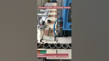 New full automatic toroidal amorphous core nanocrystalline core testing and marking machine