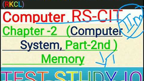Chapter-2ndMemory,RS-CITCompleteBookComputerSystem Memory,Comp.knowledge,RKCL,Part-2nd,byTeststudyiq