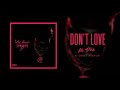 Lil Durk - Don't Love (Official Audio) Ft. Derez Deshon