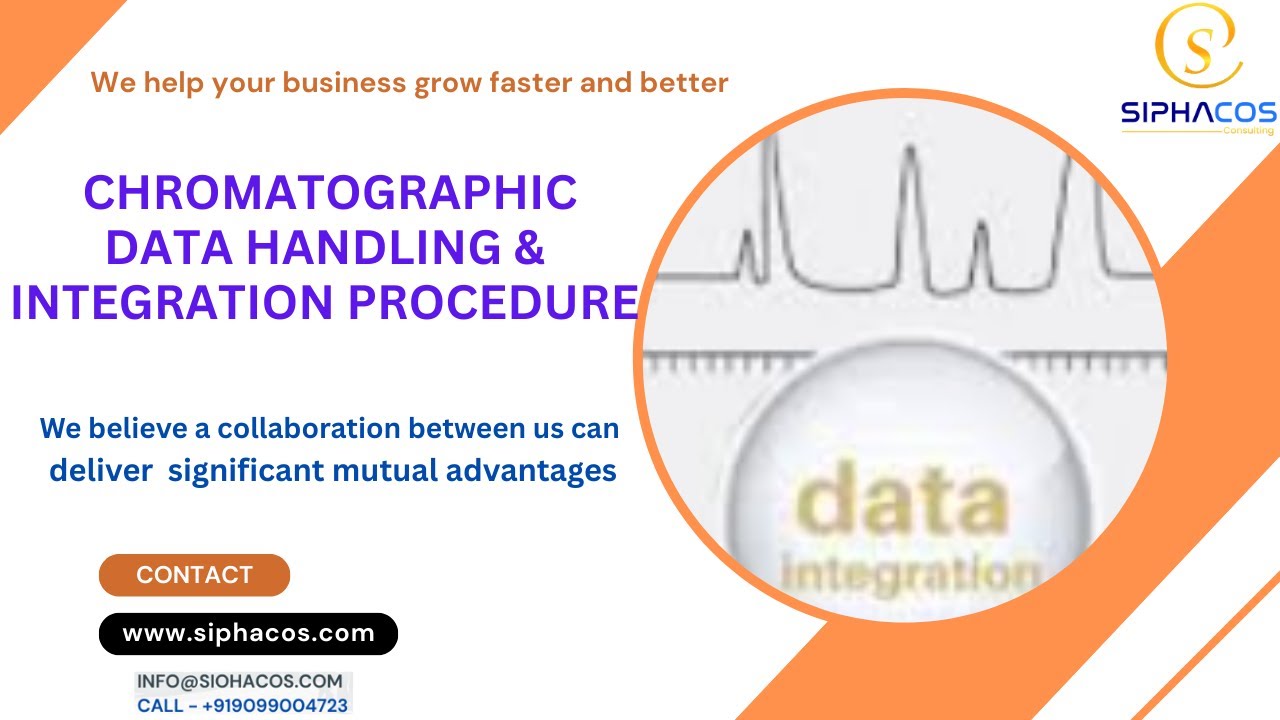 #71 SIPHACOS Chromatographic Data Handling & Integration Procedure