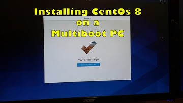 Installing CentOs 8 on a Multiboot PC