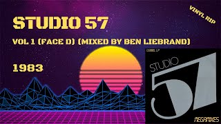 Studio 57 Vol 1 (Face D) (Mixed by Ben Liebrand) (1983)