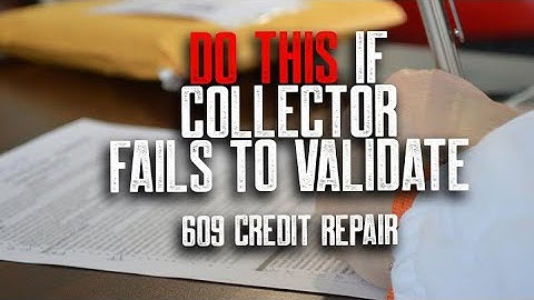 DO THIS IF COLLECTOR FAILS TO VALIDATE || HOW TO REMOVE LATE PAYMENTS AND MAINTAIN CREDIT HISTORY