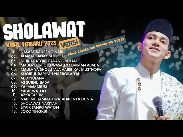 SHOLAWAT VIRAL TERBARU DITIKTOK 2023 || HABIB ZAIDAN BIN YAHYA class=