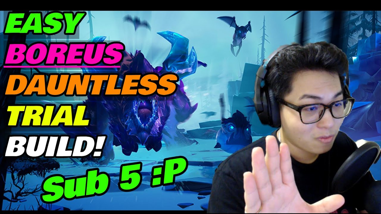 Легкая сборка Dauntless Boreus Trial Clear — Подраздел 5 — Обновление 1.9.3.