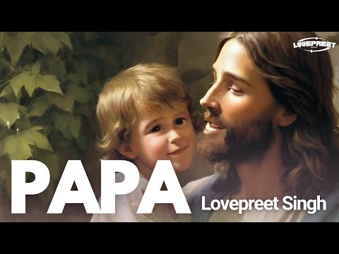Papa | Lovepreet Singh | Bridge Music | Sam Alex Pasula | Worship Song Cover Hindi