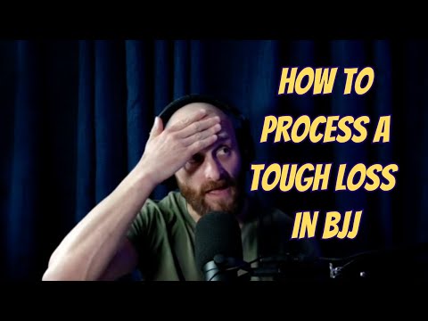 How To Process A Tough Loss In BJJ
